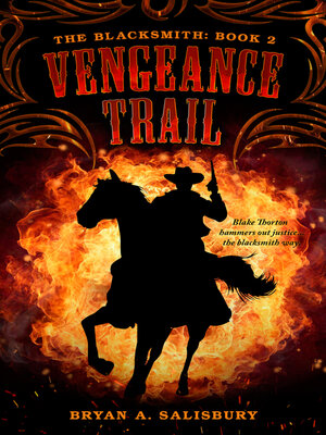 cover image of The Blacksmith:Vengeance Trail